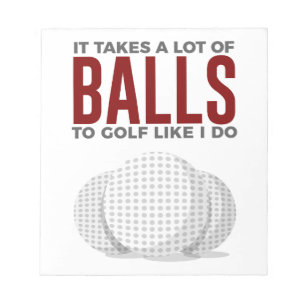 Bloc-note Prend des boules pour jouer au golf comme je fais