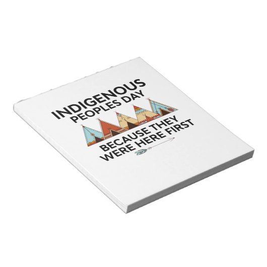 Bloc-note Prix Indigenous Peoples Day They Were Here First N (Incliné)