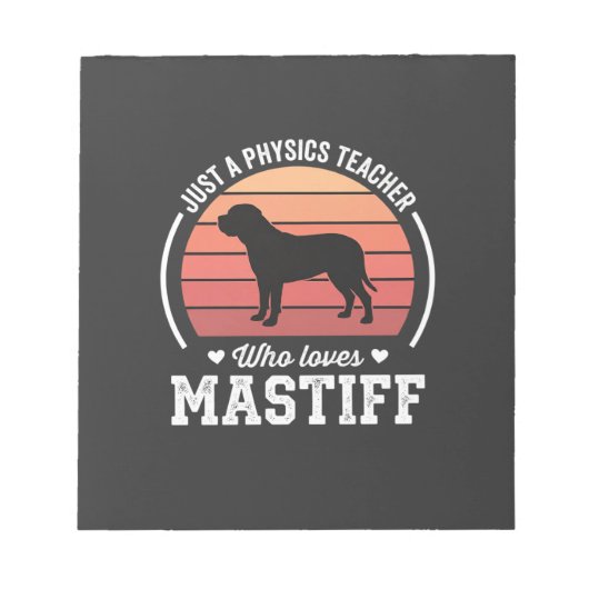 Bloc-note Professeur de physique Mastiff amateur de chiens (Devant)