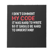 Bloc-note Programmeur Je Ne Commente Pas Mon Code (Devant)