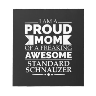 Bloc-note Proud Mama Of Awesome Standard Schnauzer Dog Maman