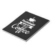 Bloc-note Psychologue Ajoute Juste Du Café (Tourné)