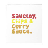 Bloc-note Saveloy, chips & Curry Sauce. (Devant)