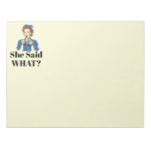 Bloc-note She Said What? Notepad (Devant)