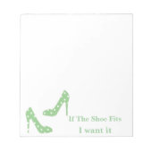 Bloc-note Si la chaussure convient, je la veux (Devant)