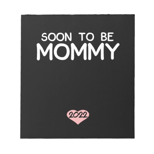 Bloc-note Soon To Be Mommy 2022 Mother's Day First Time (Devant)