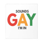 Bloc-note Sounds Gay I'm in Funny Pride Moth Pride Flag (Devant)