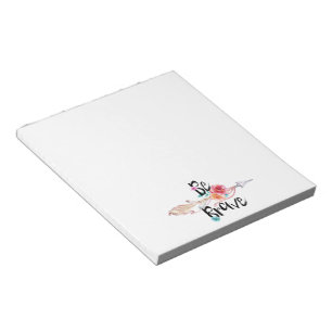 Bloc-note Soyez courageux avec des fleurs