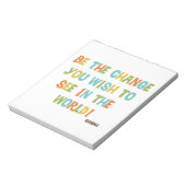 Bloc-note Soyez Le Changement Que Vous Souhaitez Voir (Tourné)