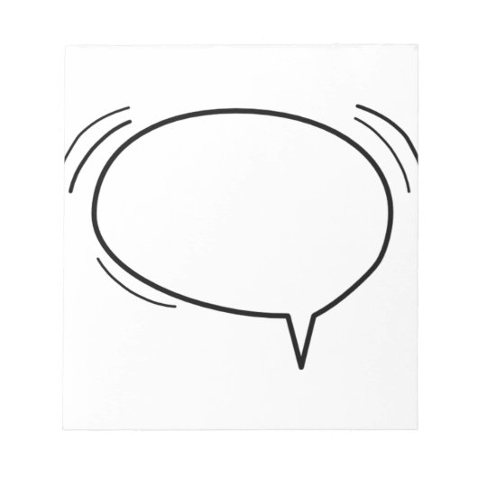 Bloc-note Speech Bubble - ajoutez votre propre texte ! (Devant)