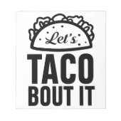 Bloc-note Taco Bout It (Devant)