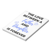 Bloc-note The Love Between A Father And Daughter Is bl (Tourné)