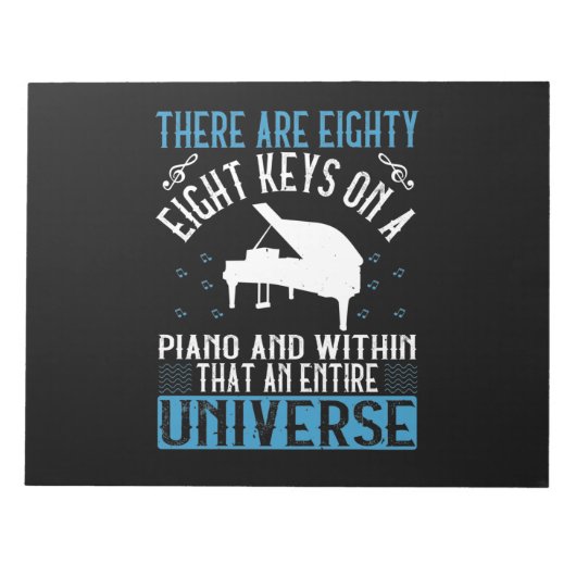 Bloc-note There Are Eighty-Eight Keys On A Piano And Within (Devant)