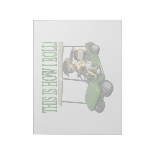 Bloc-note This Is How I Roll (Tourné)