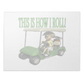 Bloc-note This Is How I Roll (Devant)