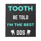 Bloc-note Tooth Be Told I'm (Devant)