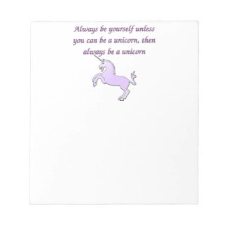 Bloc-note Toujours être une licorne