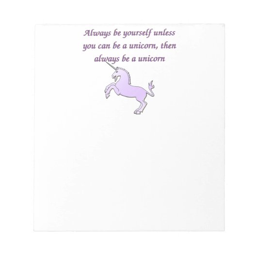 Bloc-note Toujours être une licorne (Devant)