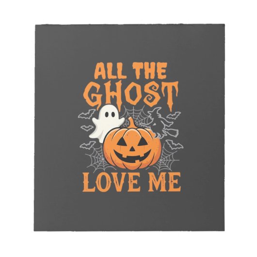 Bloc-note Tout les fantômes m'aiment Halloween Design_1 (Devant)