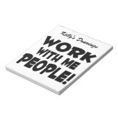Bloc-note Travailler avec moi Personnes Équipe Travailler (Tourné)