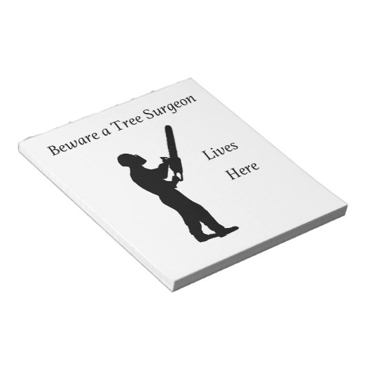 Bloc-note Tree Surgeon Arborist at work present Chainsaw (Incliné)