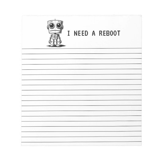 Bloc-note Triste Robot - J'Ai Besoin D'Un Redémarrage (Devant)