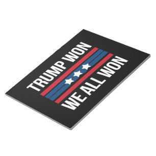 Bloc-note Trump a Gagné Nous Avons Tous Gagné 2024 Drapeau U