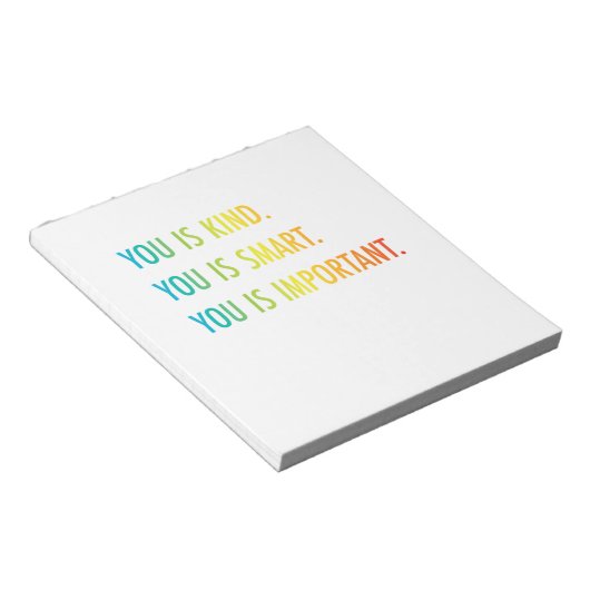 Bloc-note Tu Es Un Peu Intelligent, Tu Es Important (Incliné)