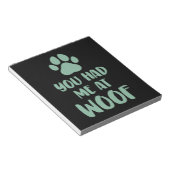 Bloc-note Tu M'As Eu À Woof Woof (Incliné)
