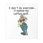 Bloc-note Une Autre Raison De Ne Pas Exercer (Devant)