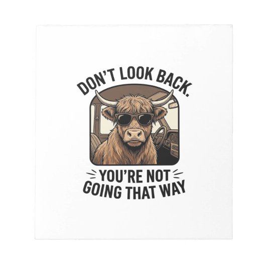 Bloc-note Vache des Highlands drôle ne regarde pas en arrièr (Devant)
