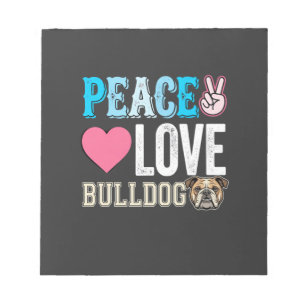 Bloc-note Vecteur Peace Love Bulldog
