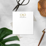 Bloc-note Verres rétrospectifs Parties scintillant or Plaque<br><div class="desc">Mon Gold Parties scintillant Retro Lunettes Note Pad fait un grand cadeau pour n'importe qui. Personnalisez avec un nom pour un cadeau unique. Des plaquettes de notes personnalisées font de grands cadeaux pour toutes les occasions. Le design comporte des lunettes rétro en parties scintillant d'or et une typographie propre. Autres...</div>