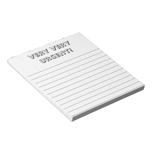Bloc-note Very, very urgent! Custom, fun notepad (Incliné)