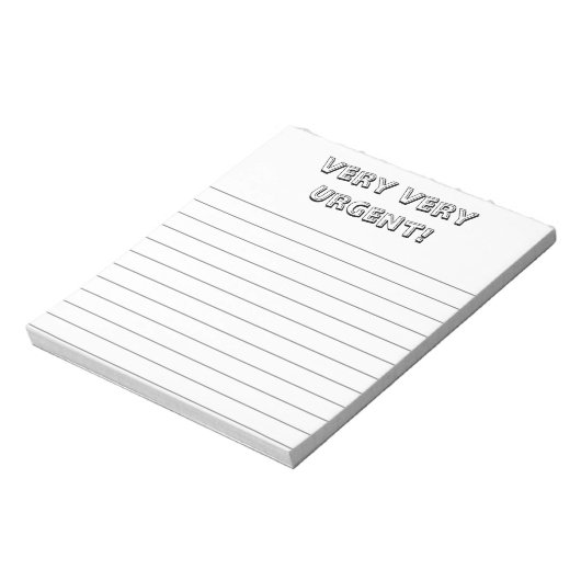 Bloc-note Very, very urgent! Custom, fun notepad (Tourné)