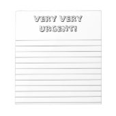 Bloc-note Very, very urgent! Custom, fun notepad (Devant)