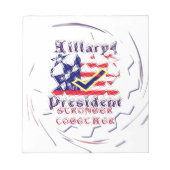Bloc-note Vote for Hillary USA Stronger Together My Preside (Devant)