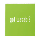 Bloc-note vous avez wasabi ? (Devant)