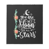 Bloc-note Vous Êtes Ma Lune Et Toutes Les Étoiles (Devant)