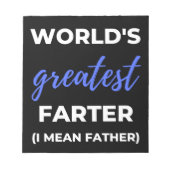 Bloc-note World's Greatest Farter I Mean Father (Devant)