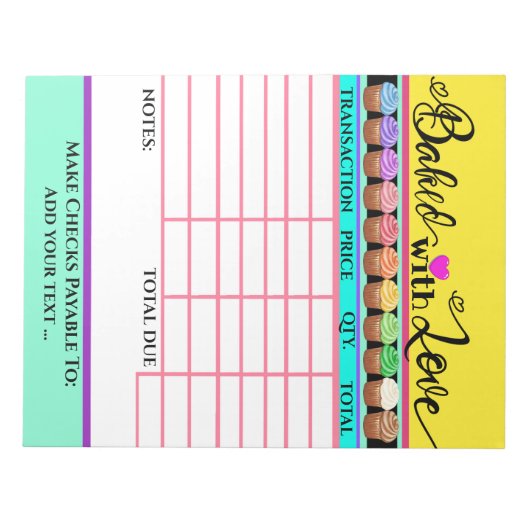 Bloc-note Your Baked With Love Invoice Notepad (Devant)