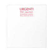 Bloc-notes à faire urgent, Bloc-notes amusant en r (Devant)
