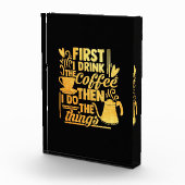 Bloc Photo Amateur De Café D'Abord Je Bois Le Café (Droite)