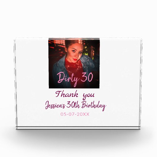 Bloc Photo Anniversaire Dirty 30 ajouter nom rose ajouter pho (Devant)
