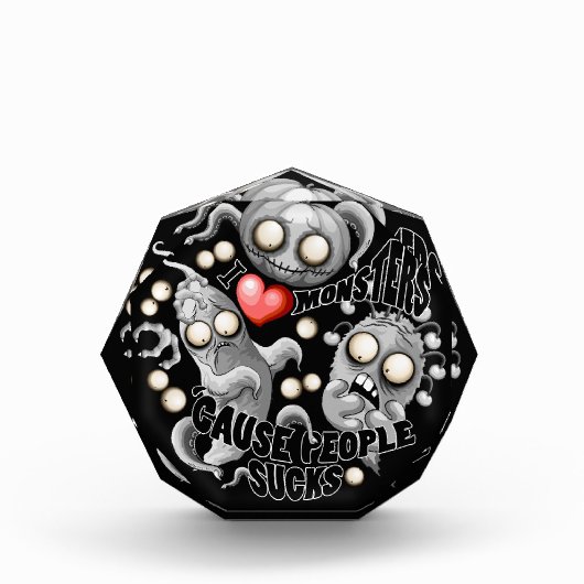 Bloc Photo J'aime les monstres parce que les gens aiment les (Devant)