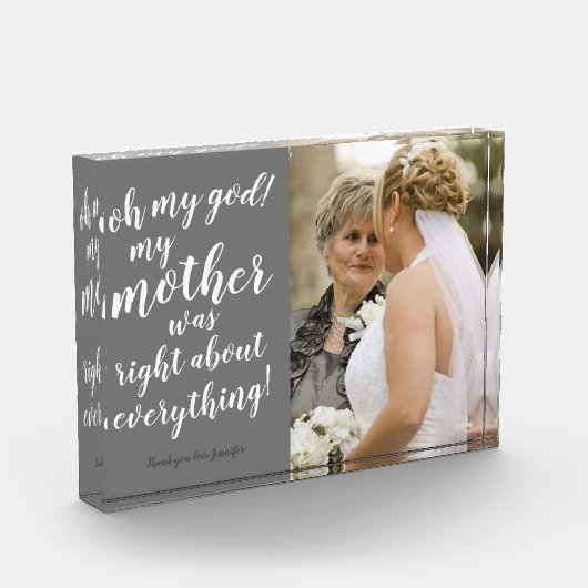 Bloc Photo Oh mon dieu, ma mère avait raison sur tout ! (Gauche)