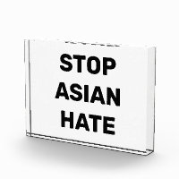 Stop Asian Hate, noir clair signe acrylique