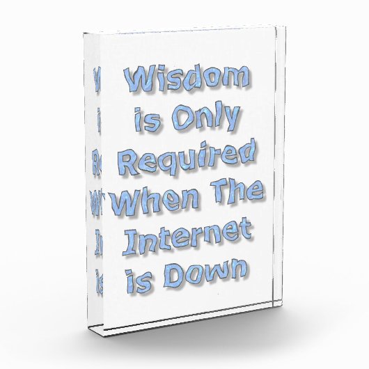 Bloc Photo Wisdom is Only Required When The Internet is Down (Gauche)