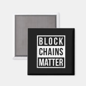 Block Chains - Grappige Blockchain Crypto Gift Magneet (Voorkant / Achterkant)