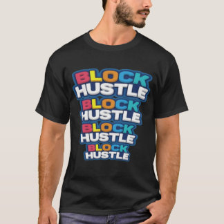 Block Hustle Typografie T-Shirt | Trendy Motivatie